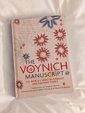 The Voynich Manuscript - The Worlds Mysterious And Esoteric Codex - Hardcover